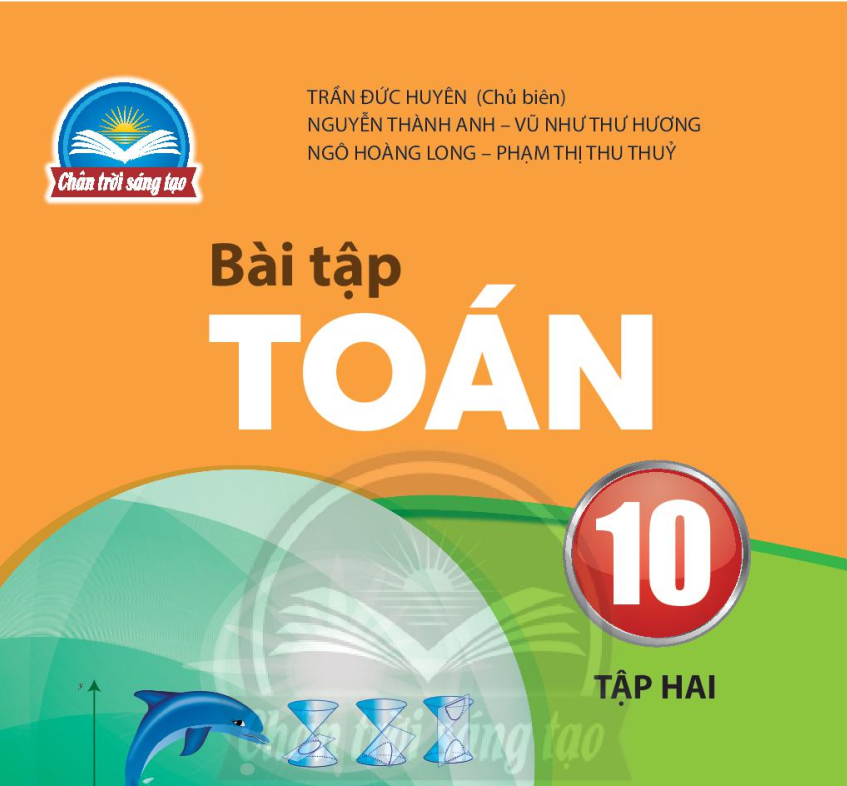 SÁCH BÀI TẬP TOÁN 10 TẬP 2 CHÂN TRỜI SÁNG TẠO Miễn phí